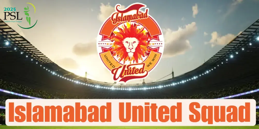 Islamabad United Squad 2025