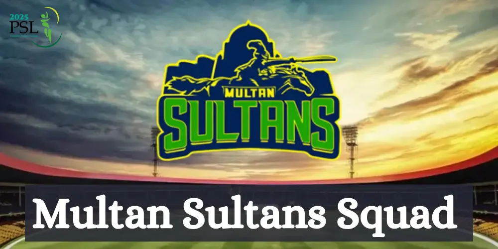 Multan Sultans Squad 2025